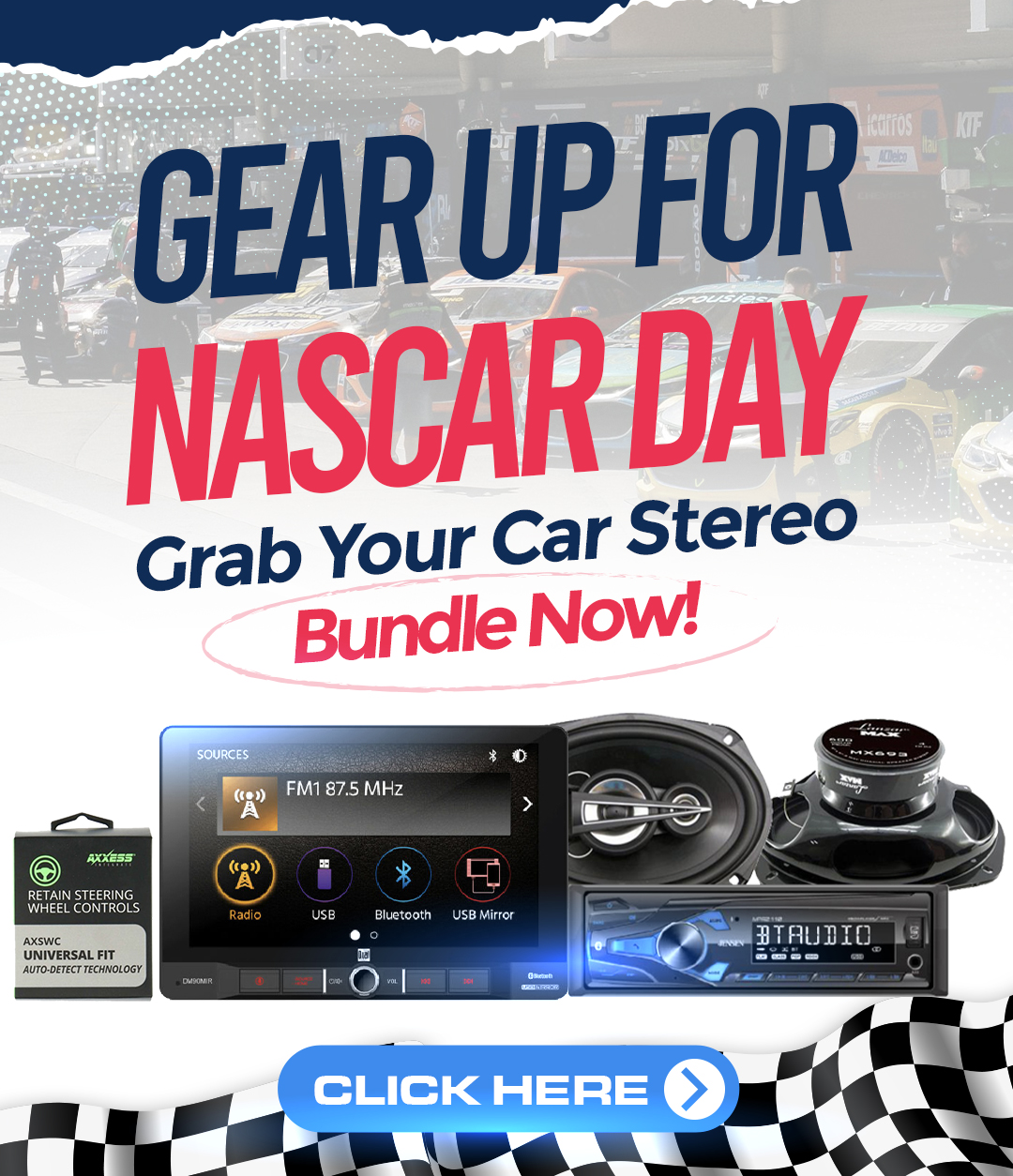 Gear Up for NASCAR Day: Grab Your Car Stereo Bundle Now!