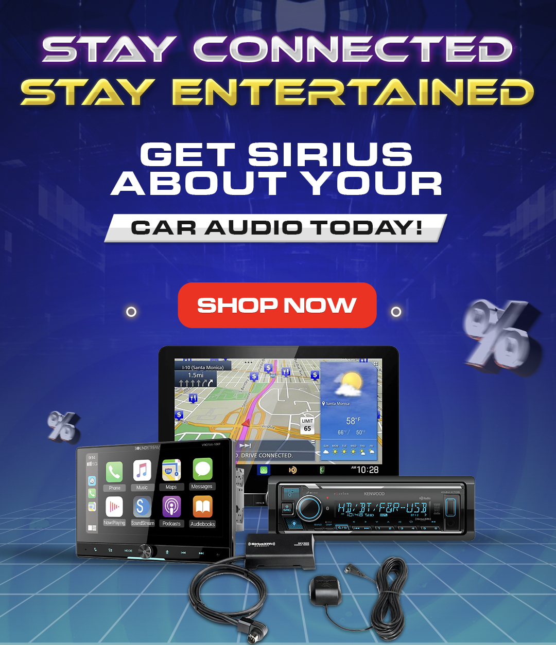 Stay Connected, Stay Entertained: Get Sirius About Your Car Audio Today!